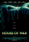 Дом восковых фигур (House of Wax, 2005) Дом восковых фигур (House of Wax, 2005)