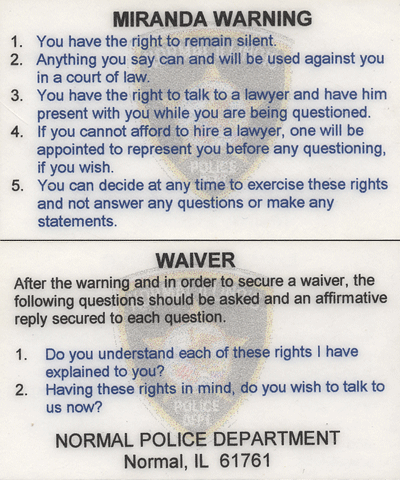 Miranda Warning от Normal Police Dept. (США, штат Иллинойс, г. Блумингтон-Нормал)